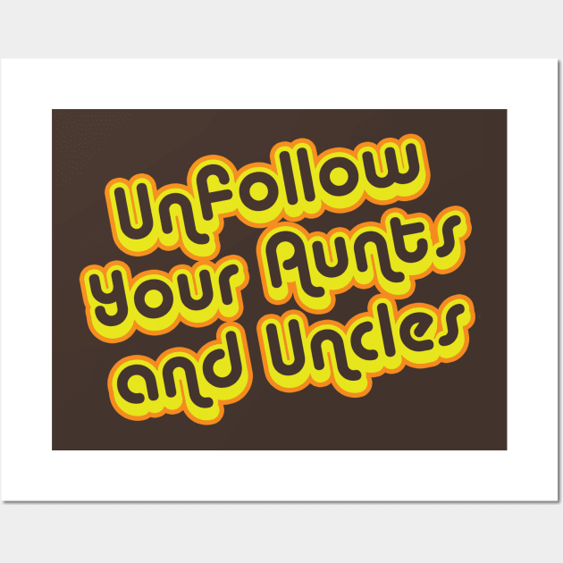 Unfollow Wall Art by toydejour